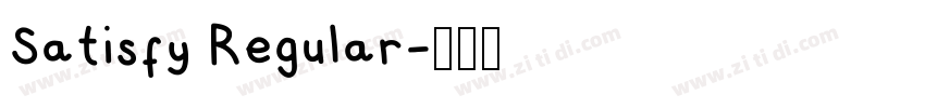 Satisfy Regular字体转换 Satisfy Regular字体转换